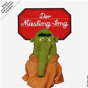 Miesling - Der Miesling-Song flac download