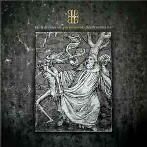Paradise Lost - Faith Divides Us - Death Unites Us flac download