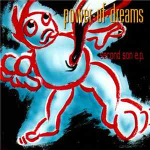 Power Of Dreams - Second Son E.P. flac download