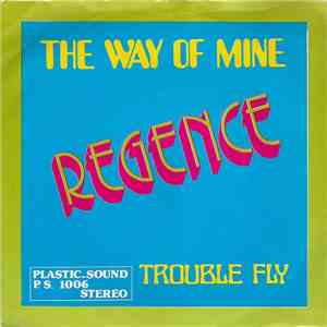 Regence  - The Way Of Mine flac download