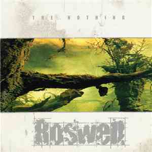 Roswell  - The Nothing flac download