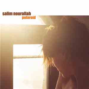 Salim Nourallah - Polaroid flac download