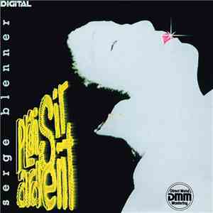 Serge Blenner - Plaisir Ardent flac download