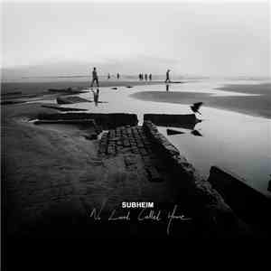 Subheim - No Land Called Home flac download