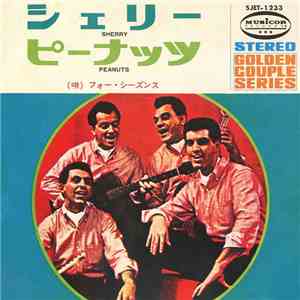 フォー・シーズンズ = The Four Seasons - Sherry / Peanuts flac download