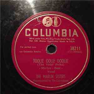 The Marlin Sisters - Toolie Oolie Doolie / You Can't Be True, Dear flac download
