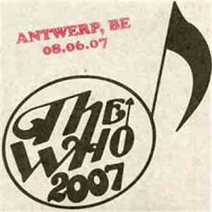 The Who - Antwerp, BE 08.06.07 flac download