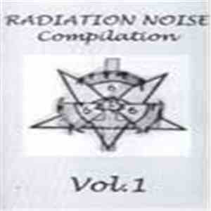 Various - Radiation Noise Compilation Vol. 1 flac download