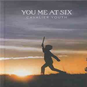 You Me At Six - Cavalier Youth flac download