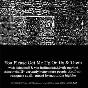 You, Me, Us & Them - You Please Get Me Up On Us & Them flac download