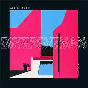 Aklo  X Jay'ed - Different Man flac download