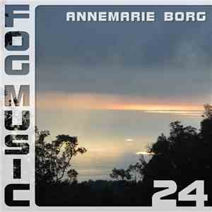 Annemarie Borg - Fog Music 24 flac download