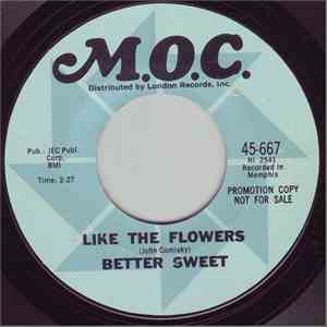 Better Sweet - I Can't Do It By Myself / Like The Flowers flac download
