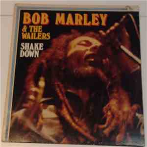 Bob Marley & The Wailers - Shake Down flac download