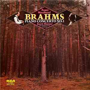 Brahms, Roger Woodward, Kurt Masur, New Philharmonia Orchestra - Piano Concerto No.1 flac download