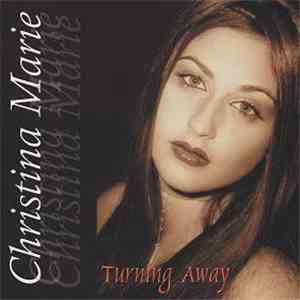 Christina Marie - Turning Away flac download