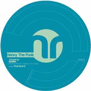 Denny The Punk - Jungel EP flac download