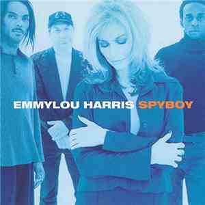 Emmylou Harris - Spyboy flac download