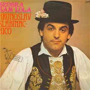 Krunoslav Slabinac - Kićo - Seoska Sam Lola flac download