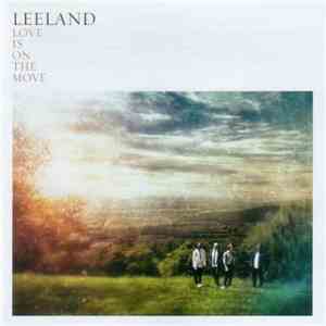 Leeland - Love Is On The Move flac download
