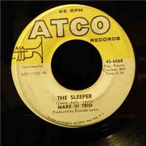 Mark III Trio - The Sleeper/ Blues For Elmer flac download