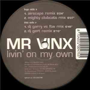Mr. Vinx - Livin' On My Own flac download