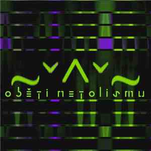 ~ˇ^ˇ~ - Oběti Netolismu flac download