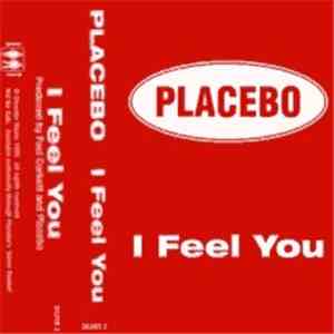 Placebo - I Feel You flac download
