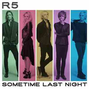R5 - Sometime Last Night flac download
