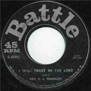 Reverend C.L. Franklin - I Will Trust In The Lord flac download