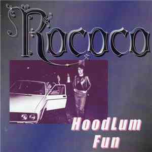 Rococo  - Hoodlum Fun flac download