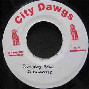 Scion Success - Soundboy Fall flac download