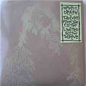 Septic Death / Rocket From The Crypt - Two Seven Halves flac download