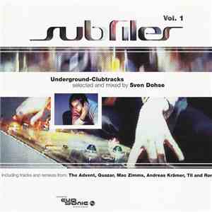 Sven Dohse - Subfiles Vol. 1 - Underground-Clubtracks flac download