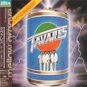 Tavares - Supercharged flac download