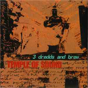 Temple Of Sound - 3 Dredds And Brew flac download