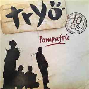 Tryo - Pompafric flac download