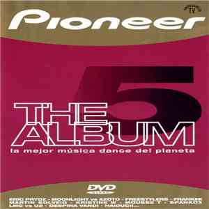Various - Pioneer The Album Vol. 5 flac download