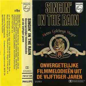 Various - Singin' In The Rain - Onvergetelijke Filmmelodieën Uit De Vijftiger Jaren flac download