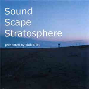 Various - Sound Scape Stratosphere flac download