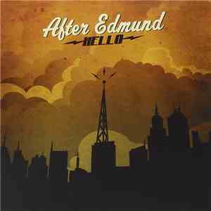 After Edmund - Hello flac download