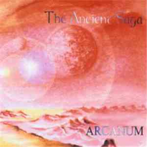 Arcanum - The Ancient Saga flac download
