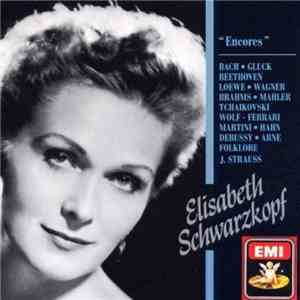 Elisabeth Schwarzkopf - Encores flac download