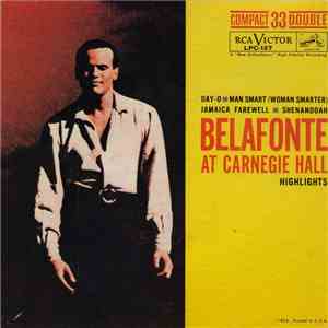 Harry Belafonte - Belafonte At Carnegie Hall - Highlights flac download