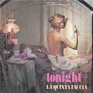 La Quinta Faccia - Tonight flac download