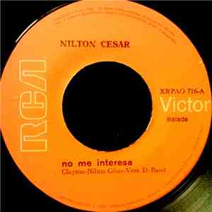 Nilton Cesar - No Me Interesa flac download
