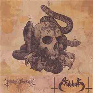 Sabbat / Filii Nigrantium Infernalium - Copula Necrotheologica: Sabbat Infernal flac download