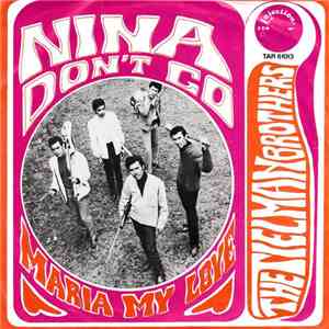 Tielman Brothers, The - Nina Don't Go flac download