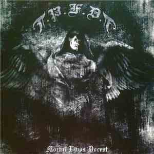 T.P.F.D.T - Mortui Vivos Docent flac download