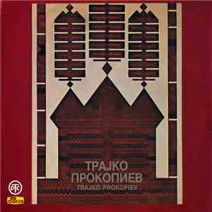 Трајко Прокопиев - Trajko Prokopiev flac download
